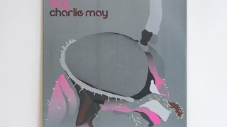 Download Charlie May - GKP MP3