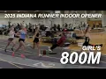 2025 Indiana Runner Indoor Opener - Girl s 800M