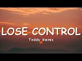 Download Lagu Teddy Swims - Lose Control (Lyrics)