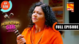 film shooting maddam sir ep 570 full episode 3 aug 2022