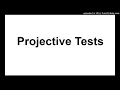 Projective Tests