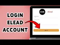 How To Login eLead Account 2025 eLead CRM Dashboard Online Sign Guide