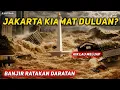 Lagu MENGERIKAN ! TANGGUL JEBOL JAKARTA KIAMAT DULUAN? BAJIR TERPARAH DARI AIR LAUT, MONAS TINGGAL NAMA?