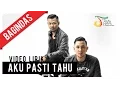 Download Lagu Bagindas - Aku Pasti Tahu | Video Lirik