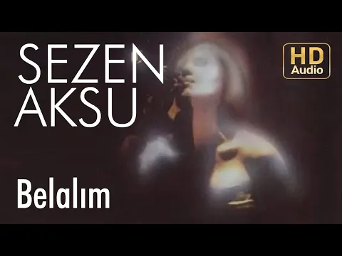 Download MP3 Sezen Aksu - Belalım (Official Audio)