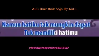 Download Aku Baik Baik Saja By.Ratu MP3