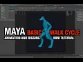 Maya Basic Walk Cycle - Animation Tutorial