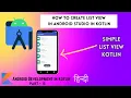 How to create ListView in Kotlin using Android studio - Android development full course in Hindi