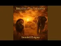 Lagu Breath of the Savanna