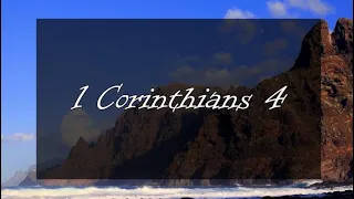 A reading of 1 Corinthians 4 from the New Living Translation