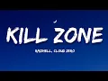 RAIZHELL CLOUD ZERO - KILL ZONE