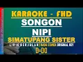 Download Lagu SONGON NIPI KARAOKE Simatupang Sister Original Key Nada Cewek