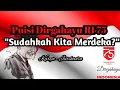 Download Lagu Puisi Kemerdekaan _ sangat Mengharukan | Sudahkah Kita Merdeka ?