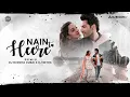 Download Lagu Nain Ta Heere ( REMIX ) | DJ MITRA, @DJBuddhaDubai | Varun, Kiara | @lisamishramusic | JugJugg Jeeyo