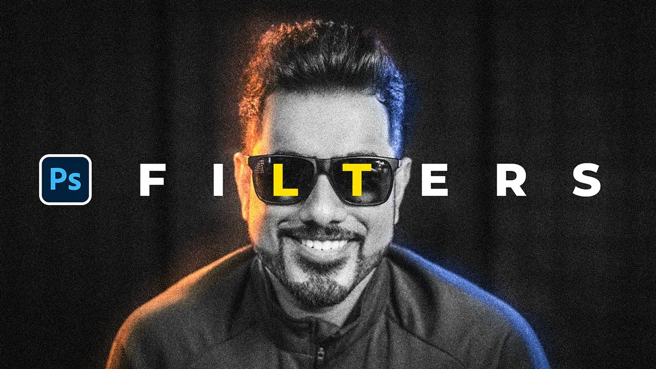 Master Filters, Lesson 9 of Photoshop for Beginners