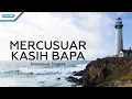Download Lagu Mercusuar Kasih Bapa - Immanuel Singers (with lyric)