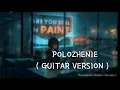 Lagu Polozhenie ( Guitar Version ) Song. Download Link In Description. Arctic Music 49