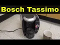 How To Use A Bosch Tassimo Coffee Maker-Full Tutorial