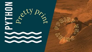 Pretty print in python Print vs Pprint in Python