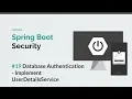 Spring Boot Security Database Authentication - Implement User Details Service