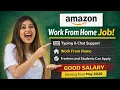 Amazon Work from Home job 2026 Remote Customer Service Associate
