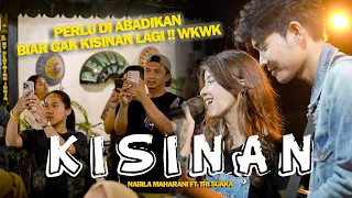 Download KISINAN (MASDDDHO) - NABILA MAHARANI FT TRI SUAKA MP3