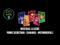 Mentiras: La Serie (Mariana Treviño) - Pobre Secretaria (Karaoke - Instrumental)