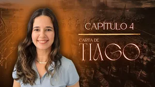 Carta de Tiago — Capítulo 4
