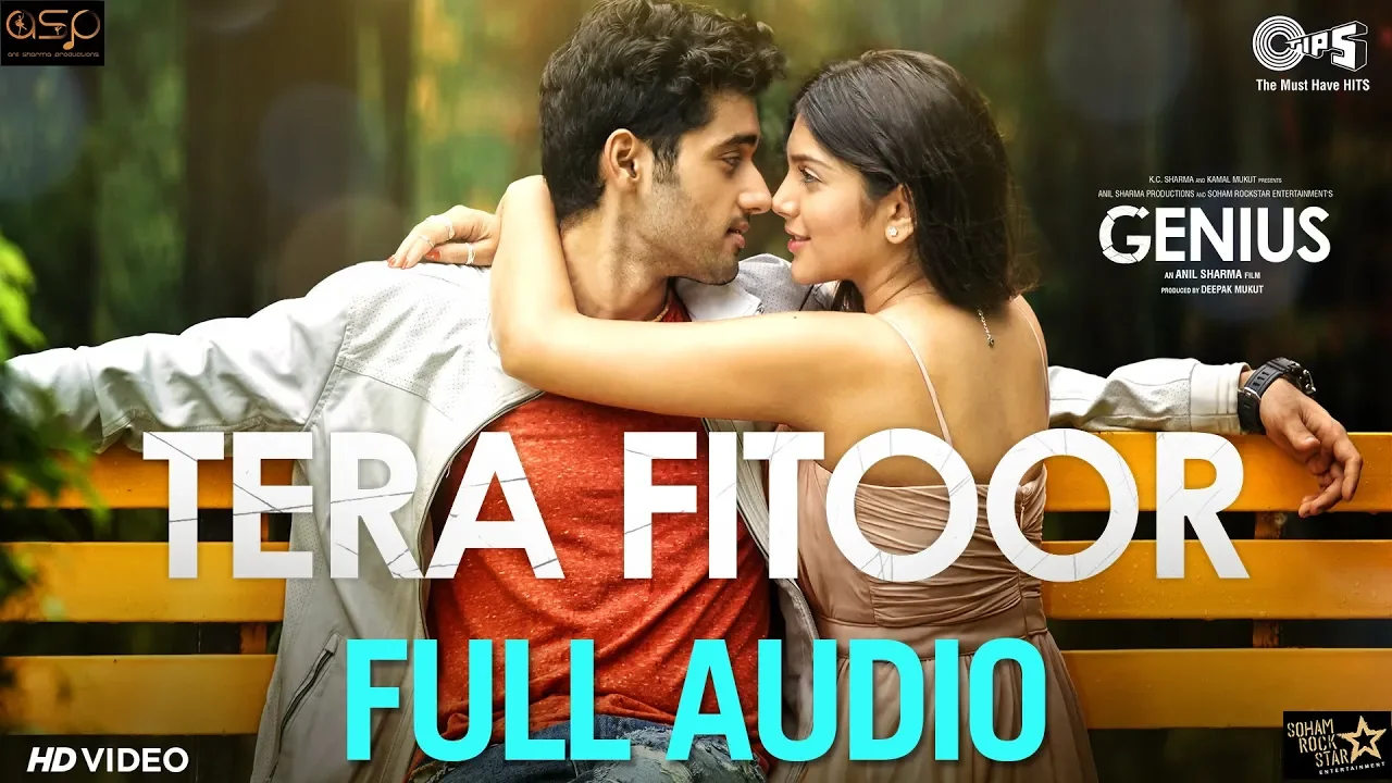 Tera Fitoor (Full Audio Song) - Genius | Utkarsh Sharma, Ishita Chauhan | Arijit Singh | Himesh