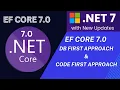 Entity Framework core 7 0 DB First Approach Code First Approach NET 7 Updates