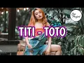 Download Lagu LAGU PESTA VIRAL || TITI - TOTO || REMIX TERBARU 2022