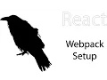 React Tutorial Part 1 Setting up with Webpack