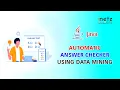 Automatic Answer Checker Using Data Mining