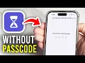 How To Turn Off Screen Time Without Passcode On iPhone - Full Guide