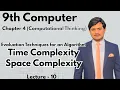 Evaluation Techniques for an Algorithm 9th Computer - Chapter 4