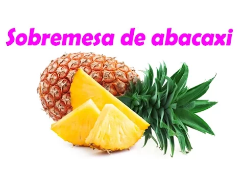 SOBREMESA DE ABACAXI