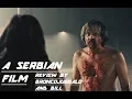 Lagu A Serbian Film review by BroncoJuggalo \u0026 Bill