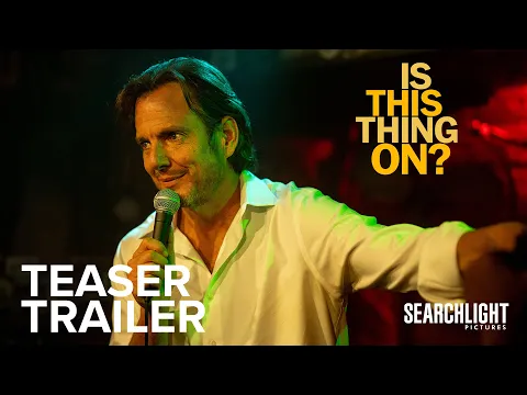 Video Thumbnail: IS THIS THING ON? | Teaser Trailer | Searchlight Pictures