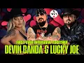 EXCLUSIVE What Brought Them Together DEVIN BANDA and LUCKY JOE