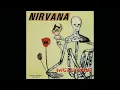 Download Lagu Nirvana incesticide album