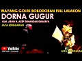 Download Lagu Wayang Golek Asep Sunandar Sunarya Bobodoran Full Lalakon l Dorna Gugur - Jaya Lenggakan