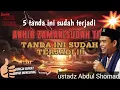 Lagu Tanda-tanda Kiamat Akhir Jaman  2026 Semakin Nyata, 5 Tandanya sudah terjadi _ ustadz Abdul Shomad