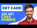 How to See EBT Card Number - Quick and Easy