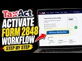 How to activate IRS Form 2848 workflow with TaxAct - Step By Step