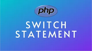 PHP Tutorial For Beginners Switch Statement