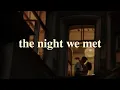 Download Lagu Lord Huron - The Night We Met (Lyrics video)