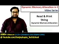 How to read and print string using dynamic memory allocation in C programming by Sanjay Gupta