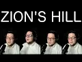 Download Lagu ZION'S HILL (A Capella Hymn)