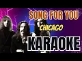 Download Lagu Chicago - Song for you (Karaoke Version)