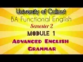 Advanced English Grammar Module 1 Semester 2 BA Functional English University of Calicut